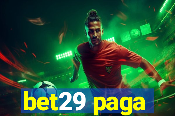 bet29 paga